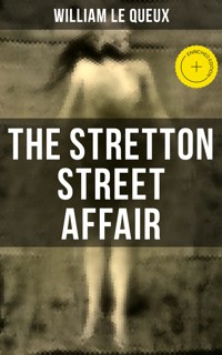 The Stretton Street Affair - William Le Queux - ebook