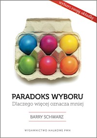 Paradoks wyboru - Schwartz Barry - książka