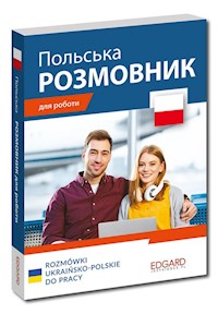 Rozmówki ukraińsko-polskie do pracy wersja ukraińskojęzyczna - Olha Rusina - książka