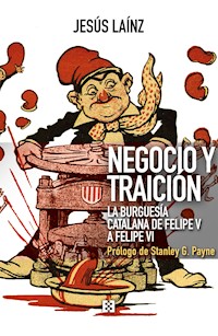 Negocio y traición - Jesús Laínz Fernández - ebook
