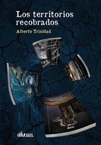 Los territorios recobrados - Alberto Trinidad - ebook