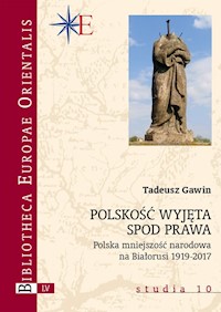 Polskość wyjęta spod prawa - Gawin Tadeusz - książka