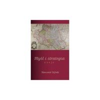 Myśl i strategia Eseje - Dębski Sławomir - książka