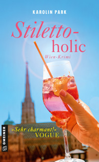 Stilettoholic - Karolin Park - ebook