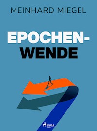 Epochenwende - Meinhard Miegel - ebook