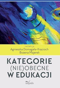 Kategorie (nie)obecne w edukacji - - książka