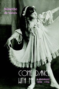 Come Dance With Me - Ninette De Valois - ebook