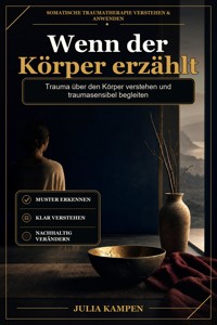 Wenn der Körper erzählt - Julia Kampen - ebook