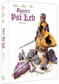 Rycerz Psi Łeb Księga 1 - Vincent Brugeas - książka