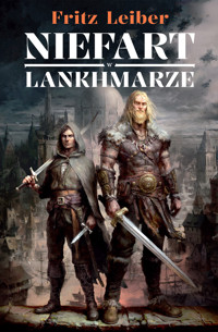 Niefart w Lankhmarze. Opowieści o Fafhrdzie i Szarym Myszołapie - Leiber Fritz - ebook
