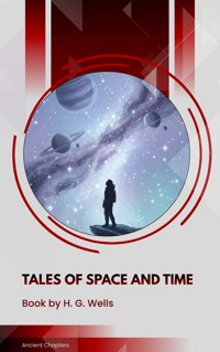 Tales of Space and Time - H G Wells - ebook