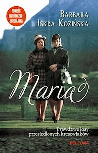 Maria - Iskra Kozińska Barbara - ebook + książka