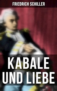 Kabale und Liebe - Friedrich Schiller - ebook