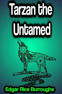 Tarzan the Untamed - Edgar Rice Burroughs - ebook