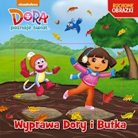 Dora Ruchome obrazki Wyprawa Dory i Butka -  - książka