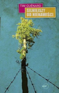 Silniejszy od nienawiści - Guenard Tim - książka