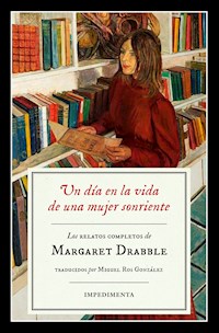 Un día en la vida de una mujer sonriente - Margaret Drabble - ebook