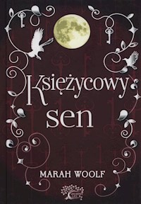 Księżycowy sen - Marah Woolf - książka