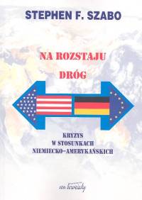 Na rozstaju dróg - Szabo Stephen F. - książka