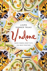 Undone - Laura Sumner Truax - ebook