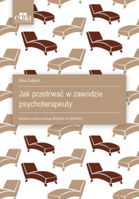 Jak przetrwać w zawodzie psychoterapeuty - N. Coltart - książka