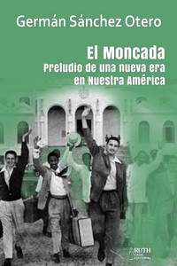 El Moncada - Germán Sánchez Otero - ebook