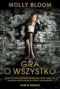 Gra o wszystko - Molly Bloom - ebook + książka