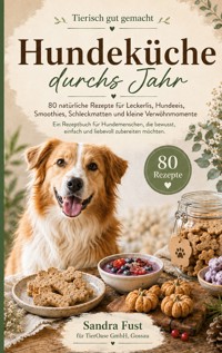 Hundeküche durchs Jahr - Sandra Fust - ebook