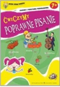 Wiem coraz więcej Ćwiczymy poprawne pisanie - Aniela Cholewińska-Szkolik - książka