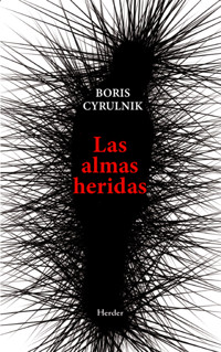 Las almas heridas - Boris Cyrulnik - ebook