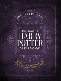 The Unofficial Ultimate Harry Potter Spellbook -  - książka