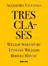 Tres clases - Alejandro Tantanian - ebook