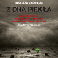 Z dna piekła - Bolesław Dziewięcki - audiobook
