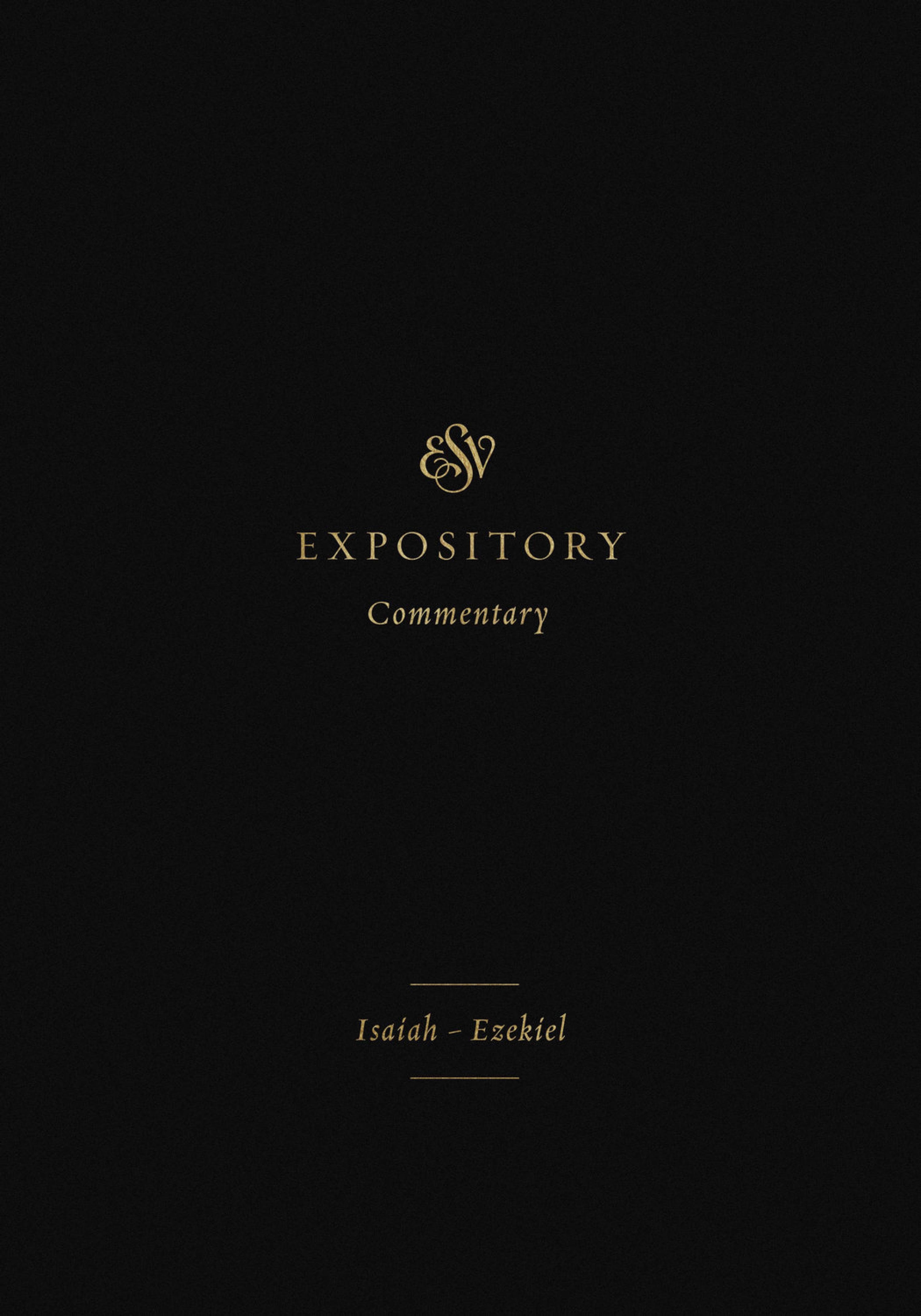 ESV Expository Commentary (Volume 6)