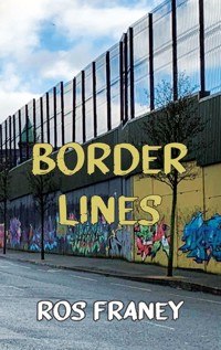 Border Lines - Ros Franey - ebook