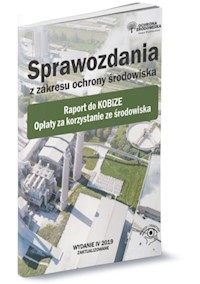 Sprawozdania z zakresu ochrony środowiska - zbiorowa praca - książka