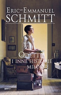 Odette i inne historie miłosne - Schmitt Éric-Emmanuel - książka