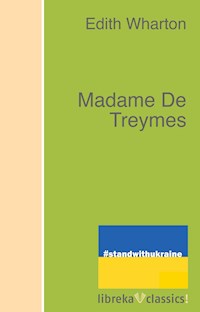 Madame De Treymes - Edith Wharton - ebook