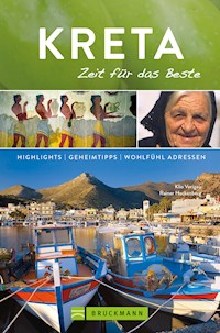 Bruckmann Reiseführer Kreta: Zeit für das Beste - Klio Verigou - ebook