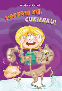 Popraw się, Cukierku! - Cichoń Waldemar - audiobook + książka