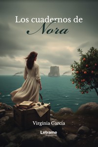 Los cuadernos de Nora - Virginia García - ebook