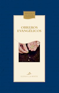 Obreros evangélicos - Elena G. de White - ebook
