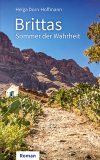 Brittas Sommer der Wahrheit - Helga Dorn-Hoffmann - ebook