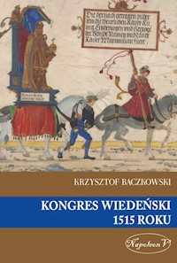 Kongres Wiedeński 1515 roku - Baczkowski Krzysztof - książka