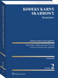 Kodeks karny skarbowy Komentarz -  - książka