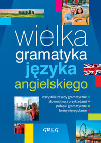 Wielka gramatyka języka angielskiego - Jacek Paciorek - książka