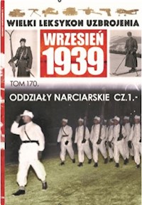 Wielki Leksykon Uzbrojenia Wrzesień 1939 Tom 170 -  - książka