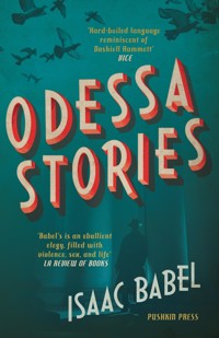 Odessa Stories - Isaac Babel - ebook