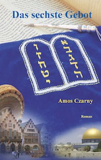 Das sechste Gebot - Amos Czarny - ebook