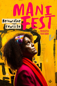 Manifest - Bernardine Evaristo - ebook + książka